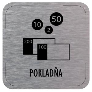 Cedulka na dveře - Pokladna - piktogram, hliníková tabulka, 80 x 80 mm