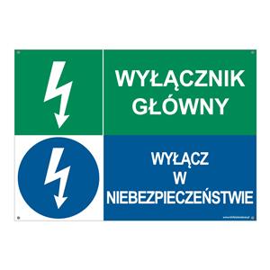 GŁÓNY WYŁĄĆZNIK DŹWIGU - WYŁĄCZ W NIEBEZPIECZEŃSTWIE, ZNAK ŁĄCZONY, płyta PVC 2 mm z dziurkami, 297x210 mm