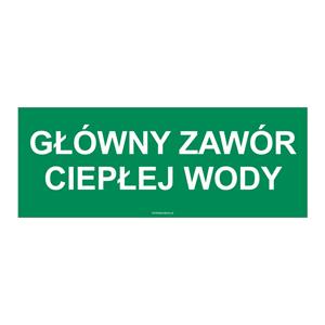 GŁÓWNY ZAWÓR CIEPŁEJ WODY, płyta PVC 2 mm, 210x80 mm