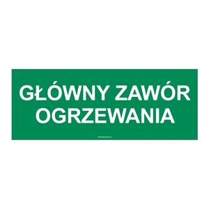 GŁÓWNY ZAWÓR OGRZEWANIA, płyta PVC 1 mm 210x80 mm