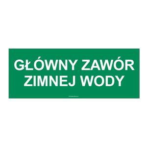 GŁÓWNY ZAWÓR ZIMNEJ WODY, naklejka 210x80 mm