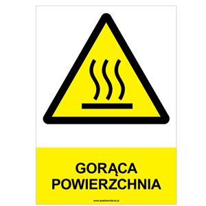 GORĄCA POWIERZCHNIA - znak BHP, płyta PVC A4, 0,5 mm