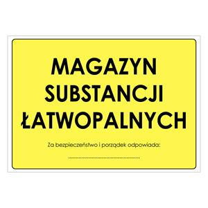 MAGAZYN SUBSTANCJI ŁATWOPALNYCH, naklejka 297x210 mm