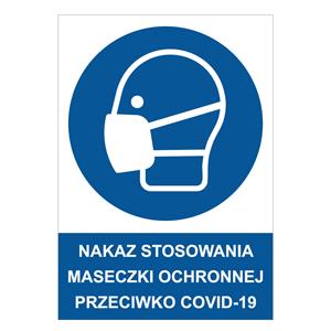 NAKAZ STOSOWANIA MASECZKI OCHRONNEJ PRZECIWKO COVID-19 - znak BHP, 2 mm płyta PVC A4