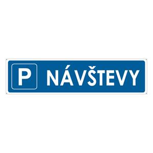 Návštevy - parkovisko - bezpečnostná tabuľka s dierkami, plast 2 mm, 400x100mm