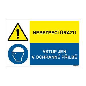 NEBEZPEČÍ ÚRAZU - VSTUP JEN V OCHRANNÉ PŘILBĚ, KOMBINACE, Samolepka 95x60 mm