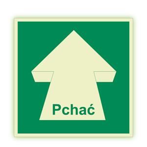 Pchać - fotoluminescencyjny znak, płyta PVC 2 mm 100x100 mm