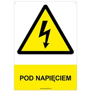 POD NAPIĘCIEM - znak BHP z dziurkami, płyta PVC A4, 2 mm