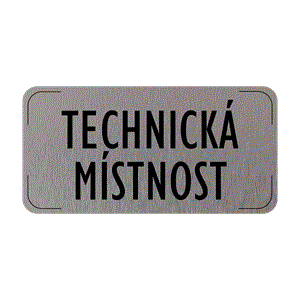 Popis místnosti - cedulka na dveře - Technická místnost, hliníková tabulka, 160 x 80 mm