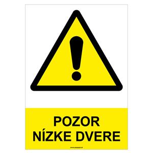 Pozor nízke dvere-bezpečnostná tabuľka, plast A4, 2mm