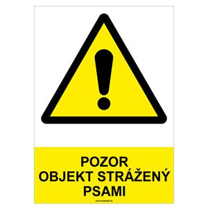 Pozor, objekt strážený psami - bezpečnostná tabuľka, samolepka A4