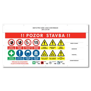 POZOR STAVBA 2 bezpečnostní banner s logem firmy - 200x100 cm