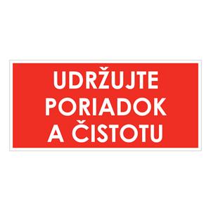 Udržujte poriadok a čistotu,plast 2mm,190x90mm