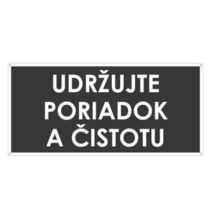 Udržujte poriadok a čistotu, šedá, plast 2mm s dierkami-190x90mm