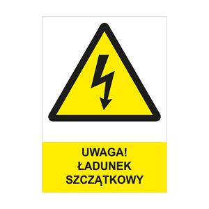 UWAGA! ŁADUNEK SZCZĄTKOWY - znak BHP, naklejka A4