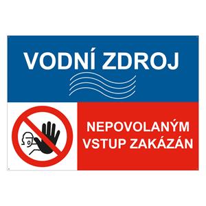 VODNÍ ZDROJ - NEPOVOLANÝM VSTUP ZAKÁZÁN, KOMBINACE, plast 2 mm s dírkami A5