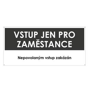 VSTUP PRO ZAMĚSTNANCE, šedá, plast s dírami 2 mm 190x90 mm