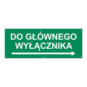 W PRAWO DO GŁÓWNEGO WYŁĄCZNIKA, płyta PVC 2 mm z dziurkami, 210x80 mm