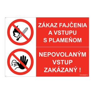 Zákaz fajčenia-Nepovolaným vstup zakázaný, kombinácia, plast 2mm s dierkami-297x210mm