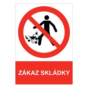 Zákaz skládky - bezpečnostná tabuľka , samolepka A4