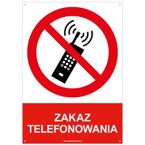 ZAKAZ TELEFONOWANIA - znak BHP z dziurkami, płyta PVC A4, 2 mm