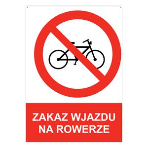 ZAKAZ WJAZDU NA ROWERZE - znak BHP z dziurkami, płyta PVC A4, 2 mm