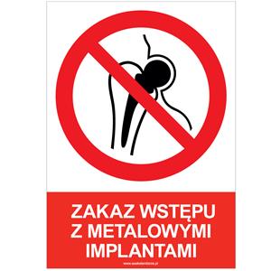 ZAKAZ WSTĘPU Z METALOWYMI IMPLANTAMI - znak BHP, naklejka A5